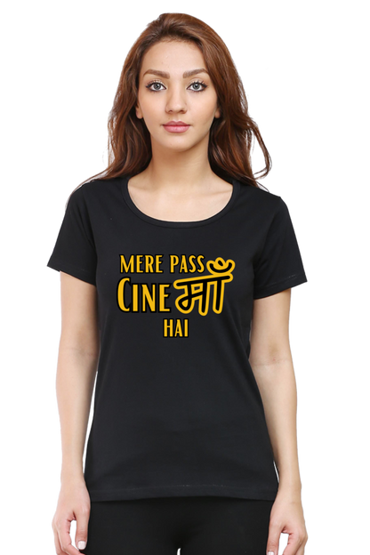 Mere Pass Cinema Hai T-Shirt