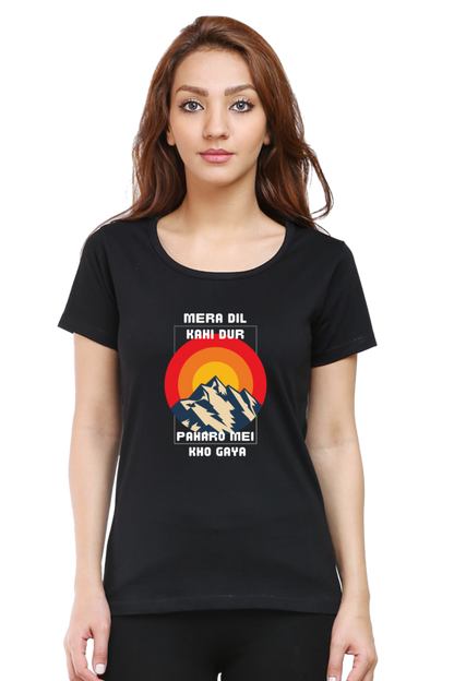 Mera Dil Kahi Dur Paharo Mei Kho Gaya T-Shirt