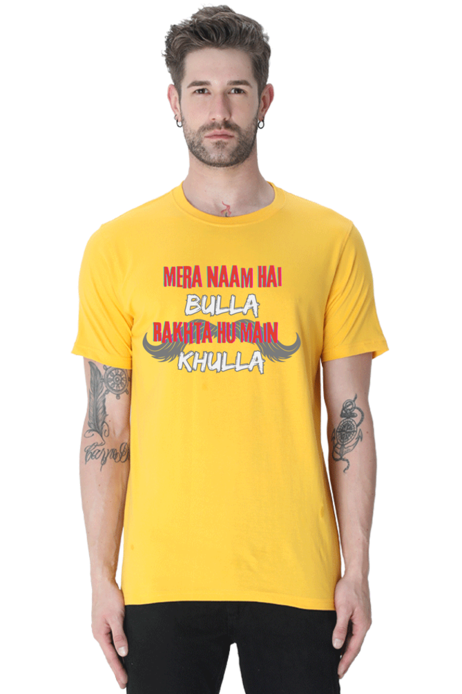 Mera Naam Hai Bulla Rakhta Hu Main Khulla T-Shirt