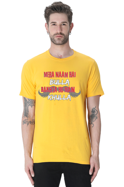 Mera Naam Hai Bulla Rakhta Hu Main Khulla T-Shirt