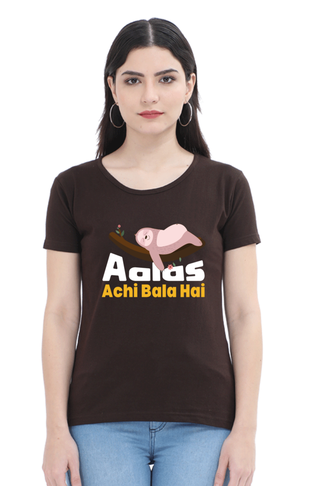 Aalas Achi Bala Hai T-Shirt