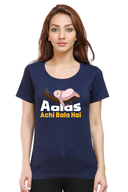 Aalas Achi Bala Hai T-Shirt