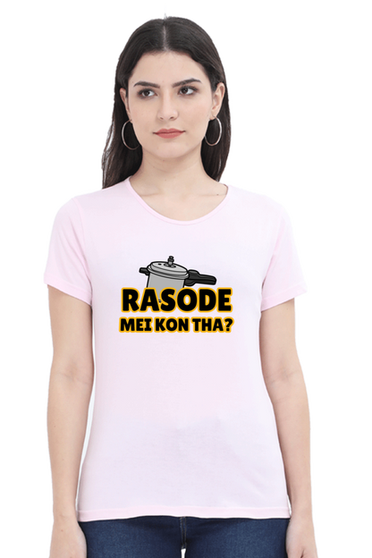 Rasode Mei Kaun Tha T-Shirt