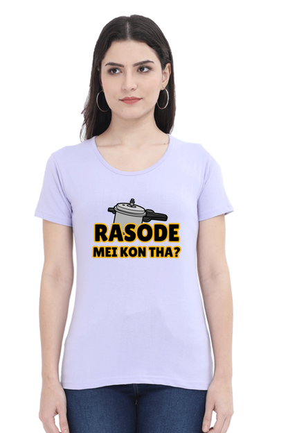 Rasode Mei Kaun Tha T-Shirt