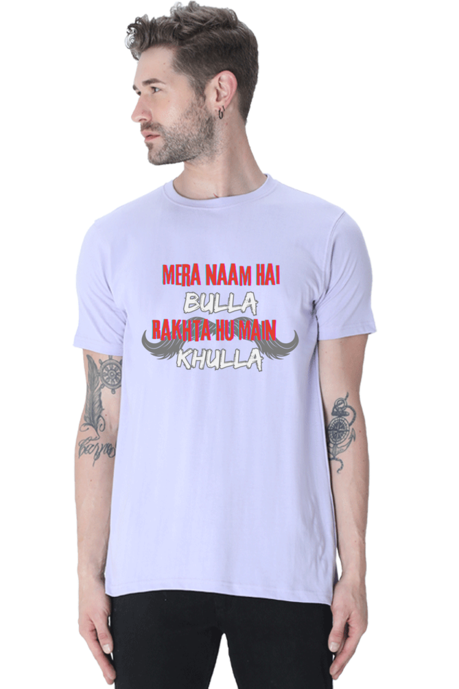 Mera Naam Hai Bulla Rakhta Hu Main Khulla T-Shirt