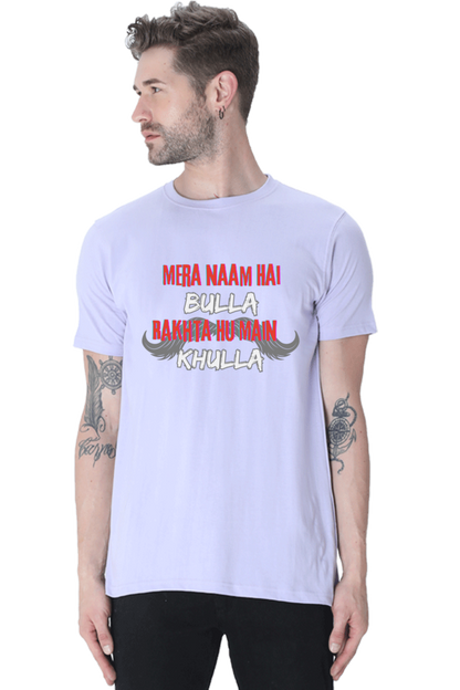 Mera Naam Hai Bulla Rakhta Hu Main Khulla T-Shirt