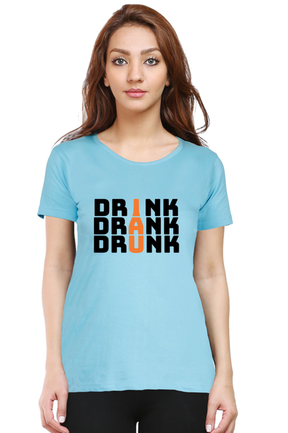 Drink Drank Drunk T-Shirt