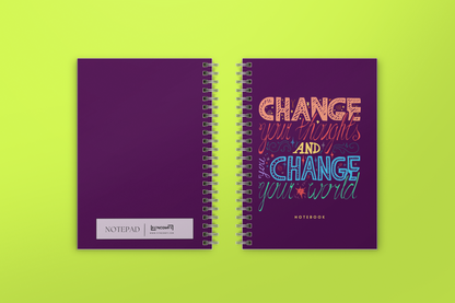 Change Your Thoughts And Change Your World Notepad