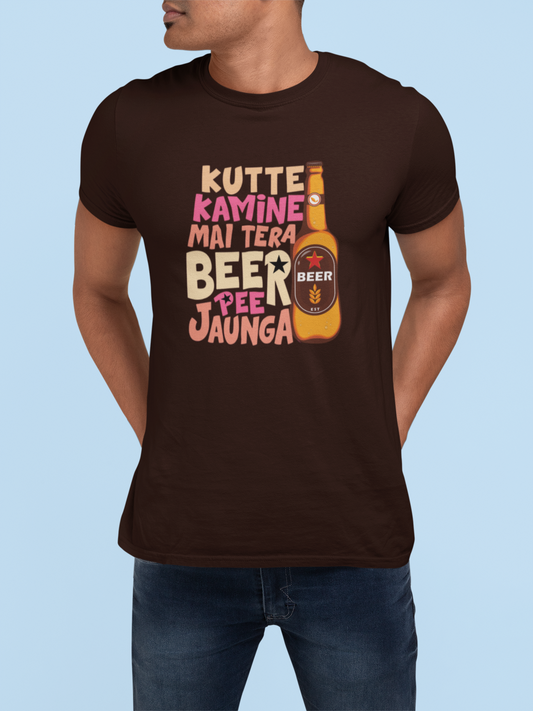 Kutte Kamine Mai Tera Beer Pee Jaunga T-Shirt