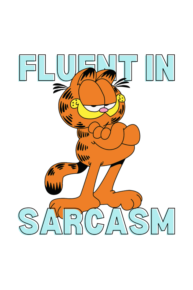 Fluent In Sarcasm T-Shirt