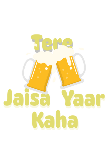 Tere Jaisa Yaar Kaha T-Shirt