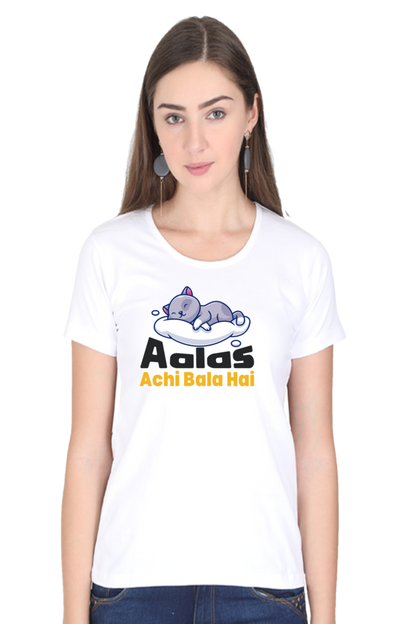 Aalas Achi Bala Hai T-Shirt