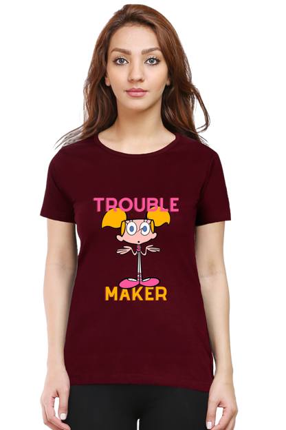 Trouble maker