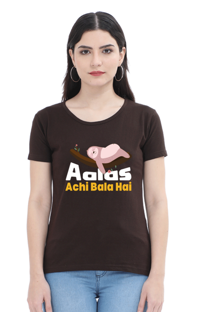 Aalas Achi Bala Hai T-Shirt