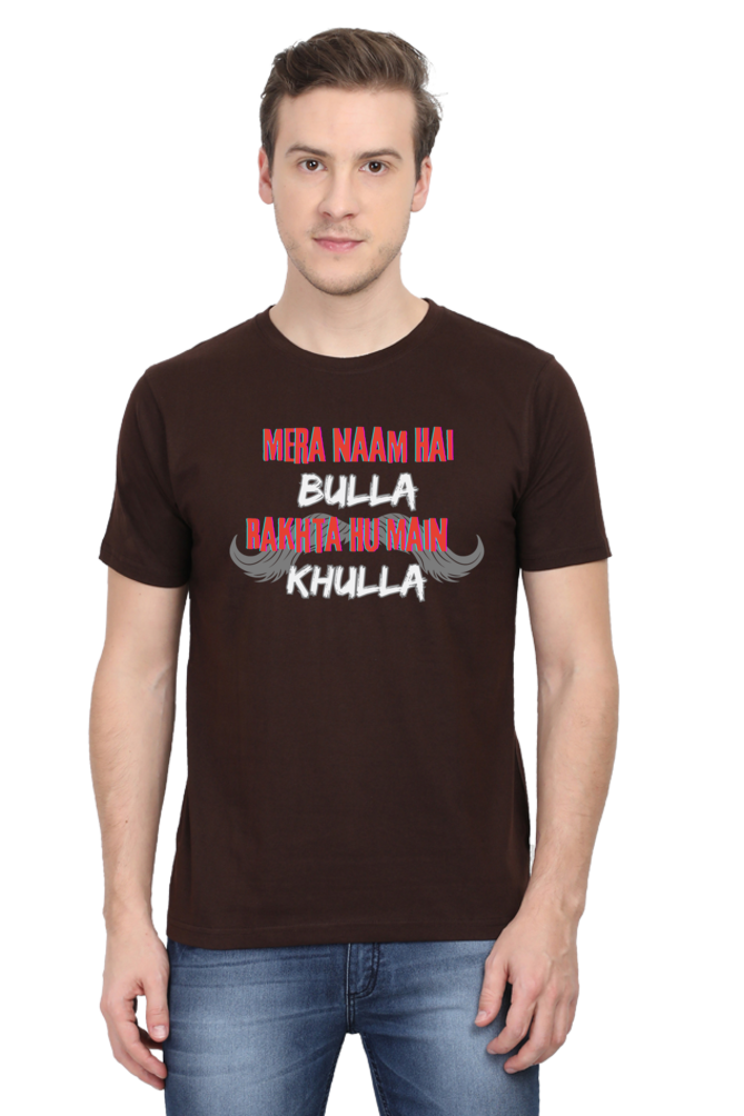 Mera Naam Hai Bulla Rakhta Hu Main Khulla T-Shirt