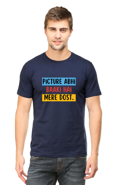 Picture Abhi Baki Hai T-Shirt