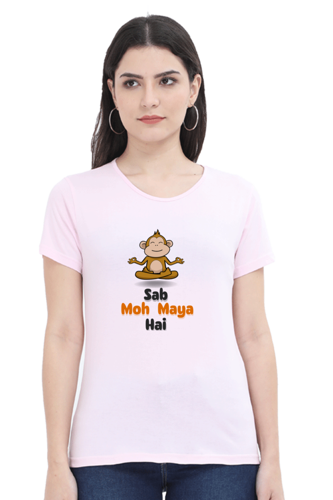 Sab Moh Maya Hai T-Shirt