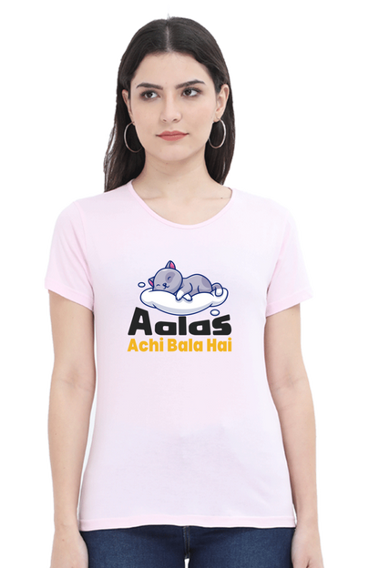 Aalas Achi Bala Hai T-Shirt