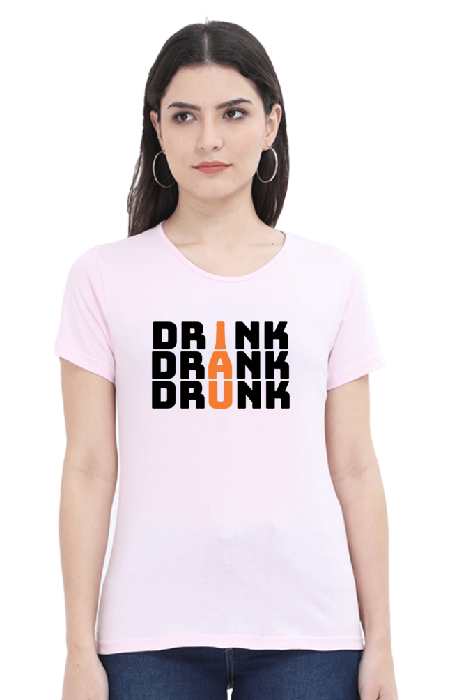 Drink Drank Drunk T-Shirt