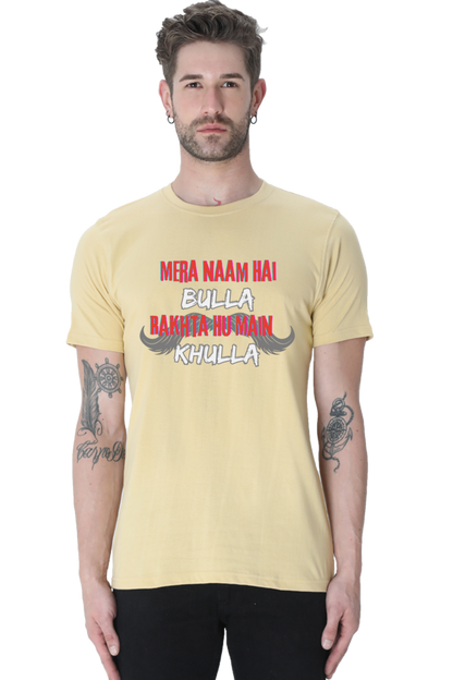 Mera Naam Hai Bulla Rakhta Hu Main Khulla T-Shirt