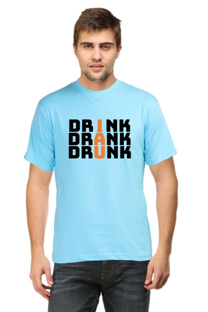 DRINK DRANK DRUNK T-Shirt