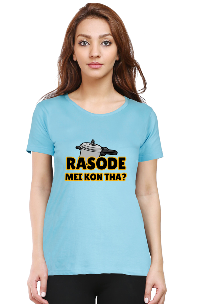 Rasode Mei Kaun Tha T-Shirt