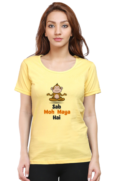 Sab Moh Maya Hai T-Shirt